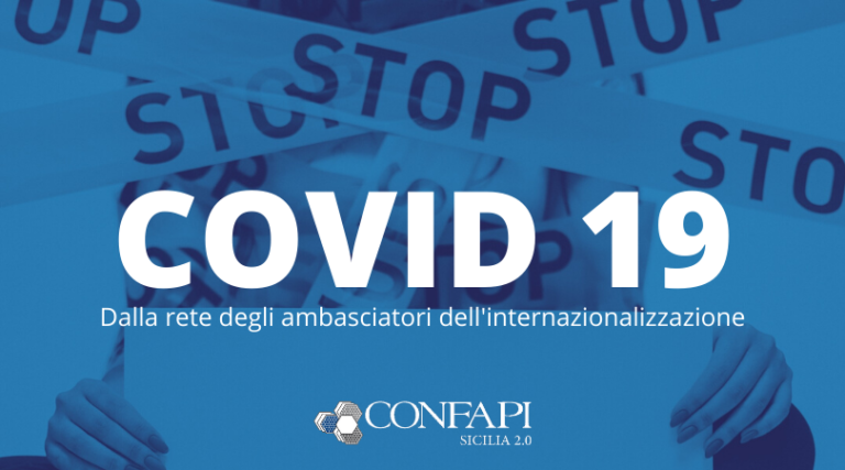 Scopri di più sull'articolo COVID-19: le testimonianze dei nostri ambasciatori dell’internazionalizzazione
