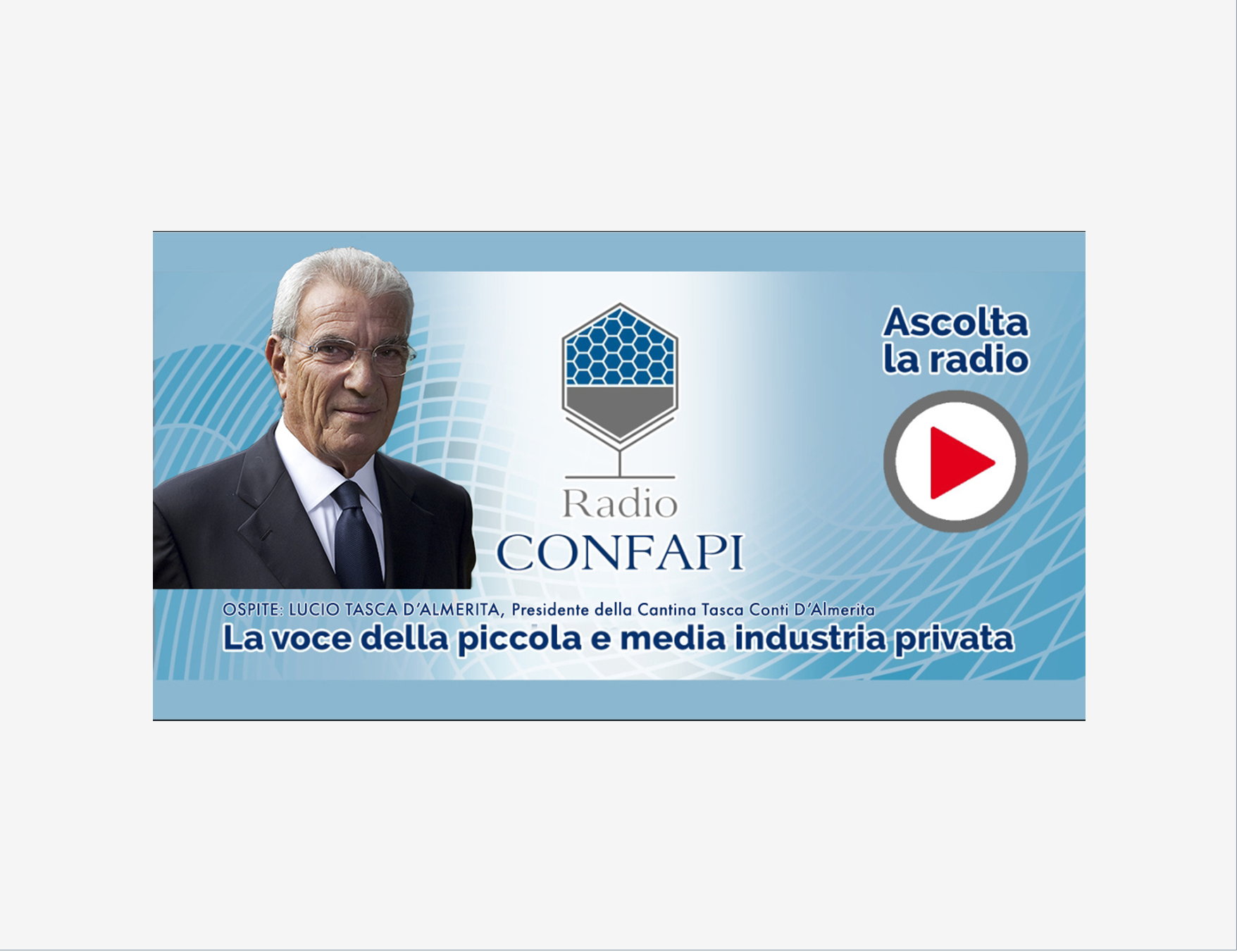 Al momento stai visualizzando 26 aprile ore 8.05, Lucio Tasca d’Almerita presidente della cantina Tasca Conti D’Almerita su Radio Confapi