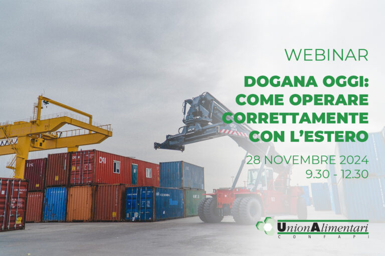 Scopri di più sull'articolo Webinar Unionalimentari Dogana oggi