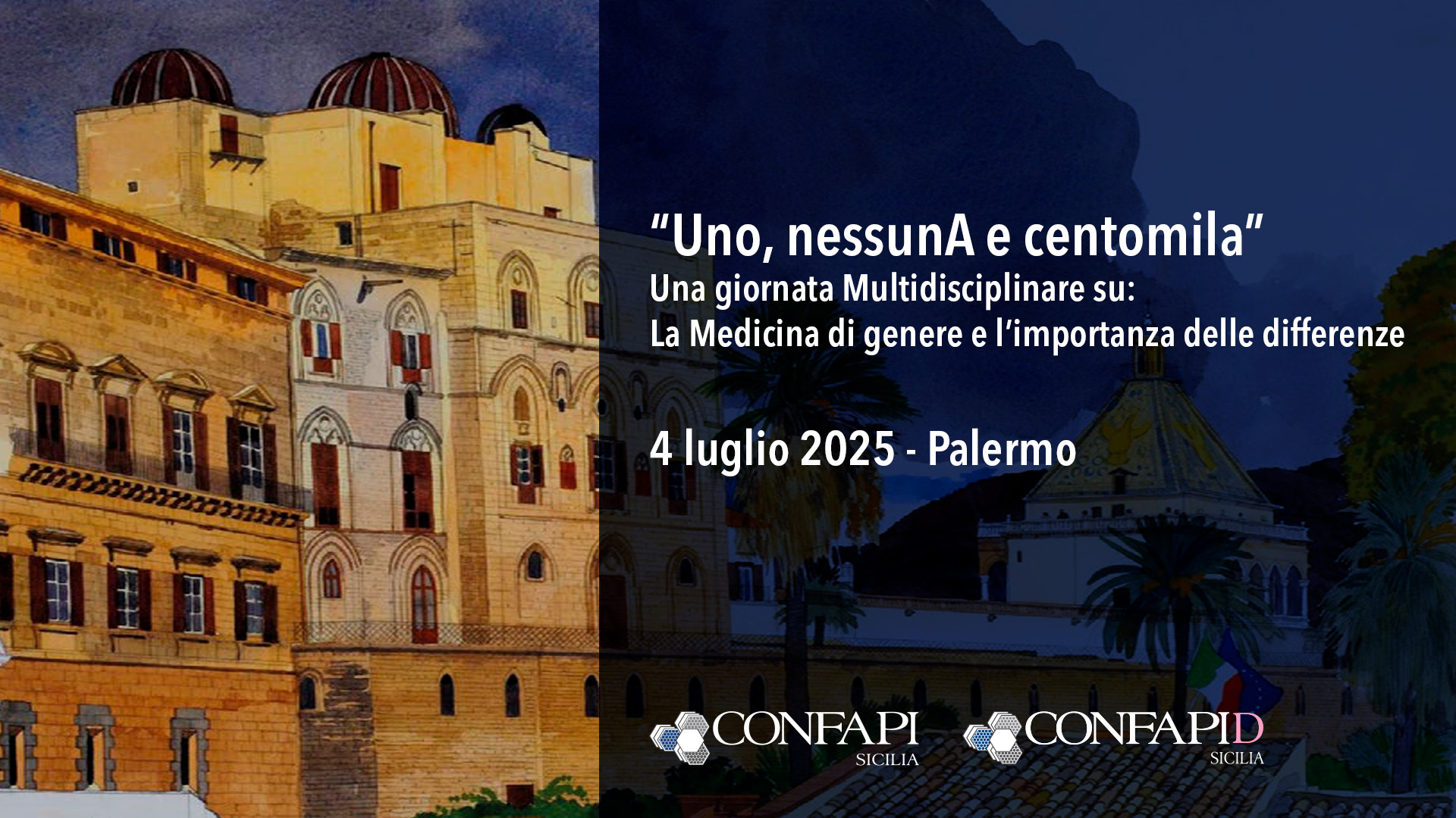 Al momento stai visualizzando Confapi Sicilia in prima linea per la medicina di genere e contro la violenza sul lavoro: a Palermo l’evento “Uno, nessuna e centomila”