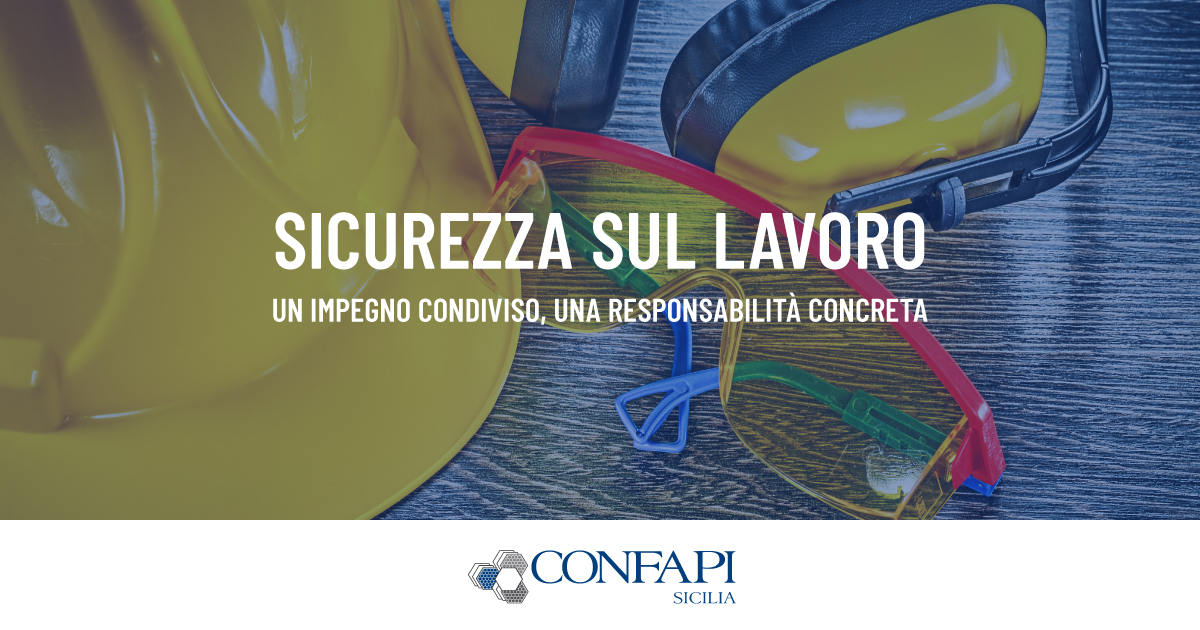 Al momento stai visualizzando Confapi Sicilia celebra la Giornata mondiale per la salute e la sicurezza sul lavoro