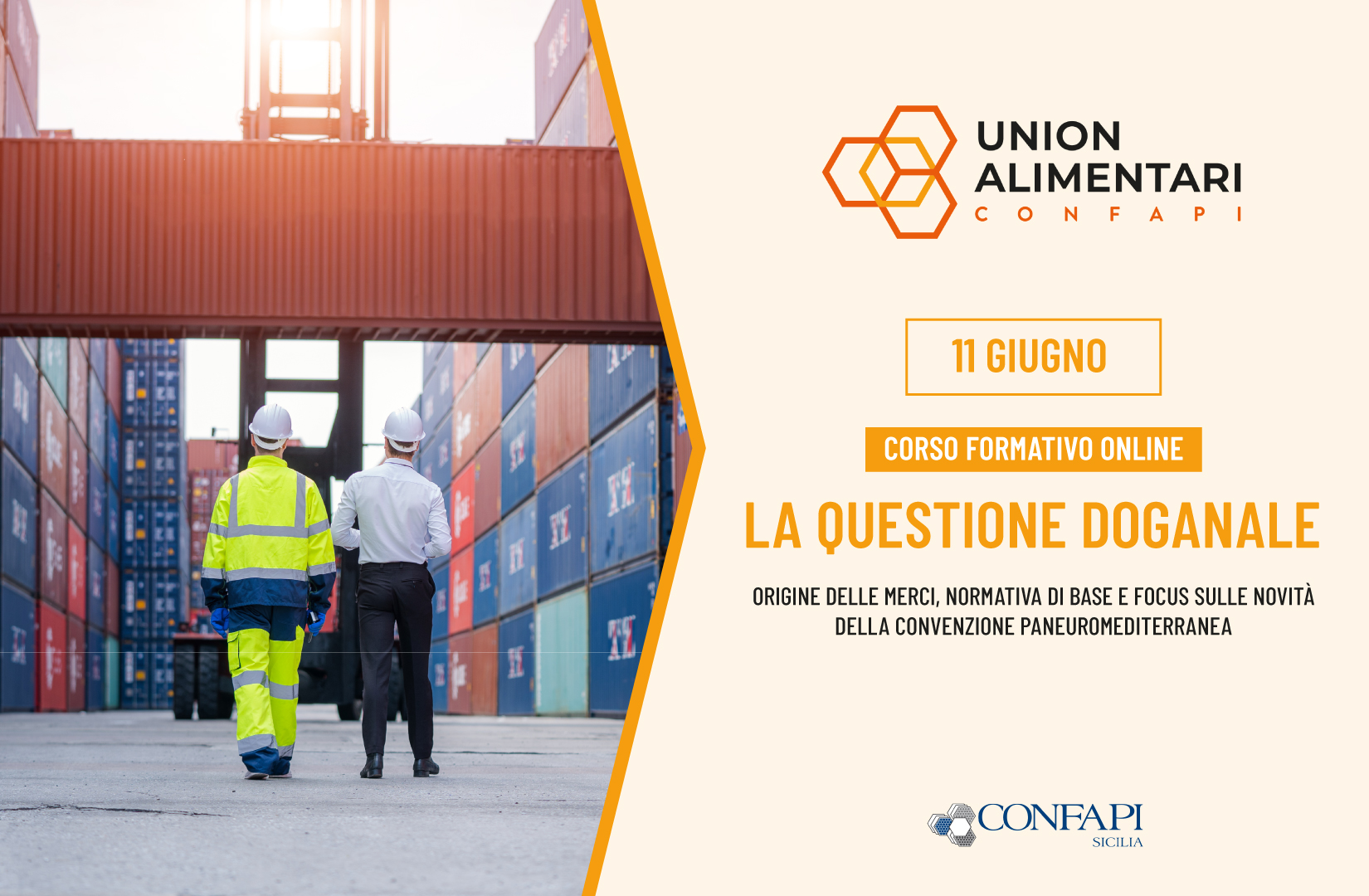 Scopri di più sull'articolo Unionalimentari organizza un incontro formativo online sulla normativa doganale e sull’origine delle merci
